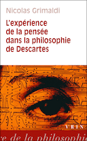 Expérience de la pensée dans la philosophie de Descartes (L')